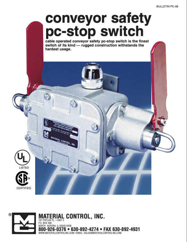 Conveyor safety pc-stop switch poster reads: cable operated conveyor safety pc-stop switch is the finest switch of its kind -- rugged construction withstands the hardest usage